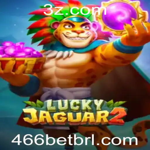 Desvendando Luckyjaguar2: O emocionante jogo de azar da 466bet