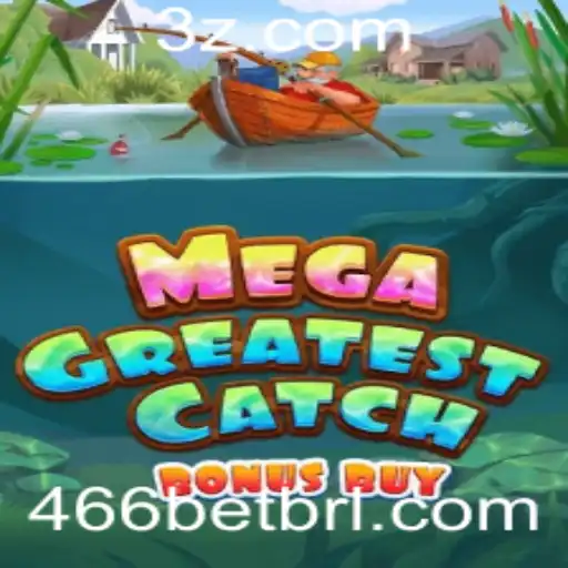 Explorando o Mundo de MegaGreatestCatchBonusBuy: Um Jogo Revolucionário da 466bet